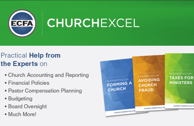 Church Excel: Practical Help from the Experts on church accounting and reporting, financial policies, pastor compensation planning, budgeting, board oversight, and much more